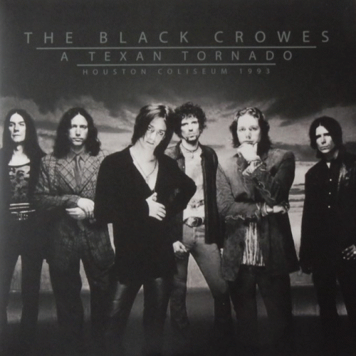 The Black Crowes : A Texan Tornado